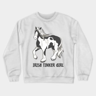 Horse Riding Horse Lover Horse Girl Irish Tinker Girl Crewneck Sweatshirt